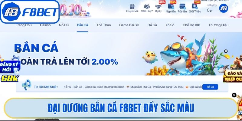 Đại dương bắn cá F8bet đầy sắc màu