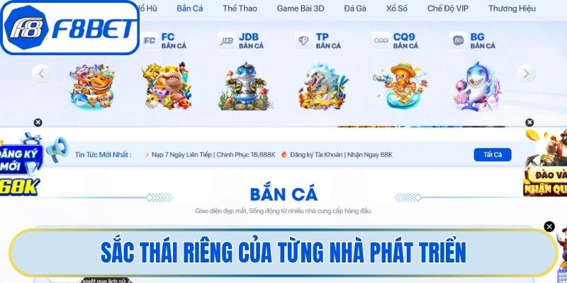 Sắc thái riêng của từng nhà phát triển