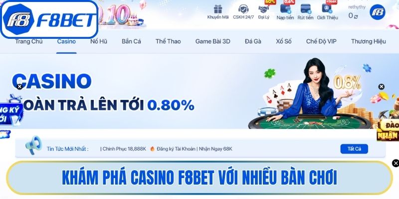 Khám phá casino F8bet với nhiều bàn chơi