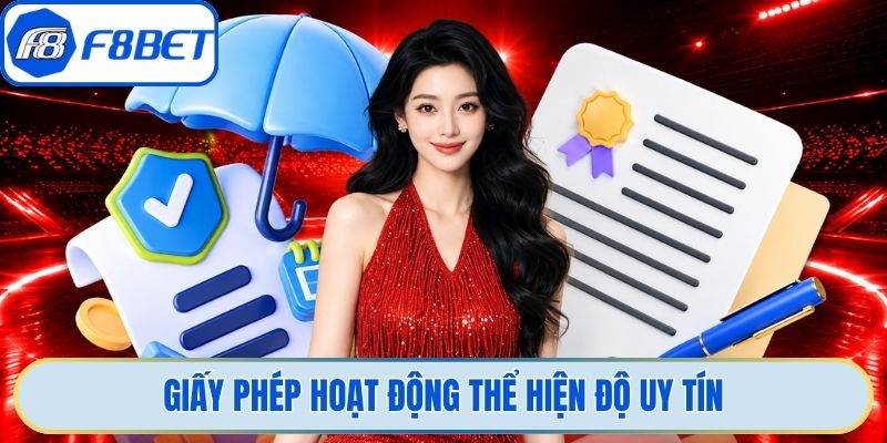 Giấy phép hoạt động thể hiện độ uy tín 