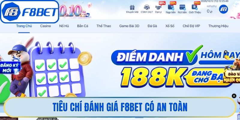 Tiêu chí đánh giá F8bet có an toàn 